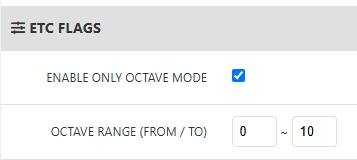La casilla ENABLE ONLY OCTAVE MODE y los campos OCTAVE RANGE (FROM / TO) en la sección ETC FLAGS de Global Variables